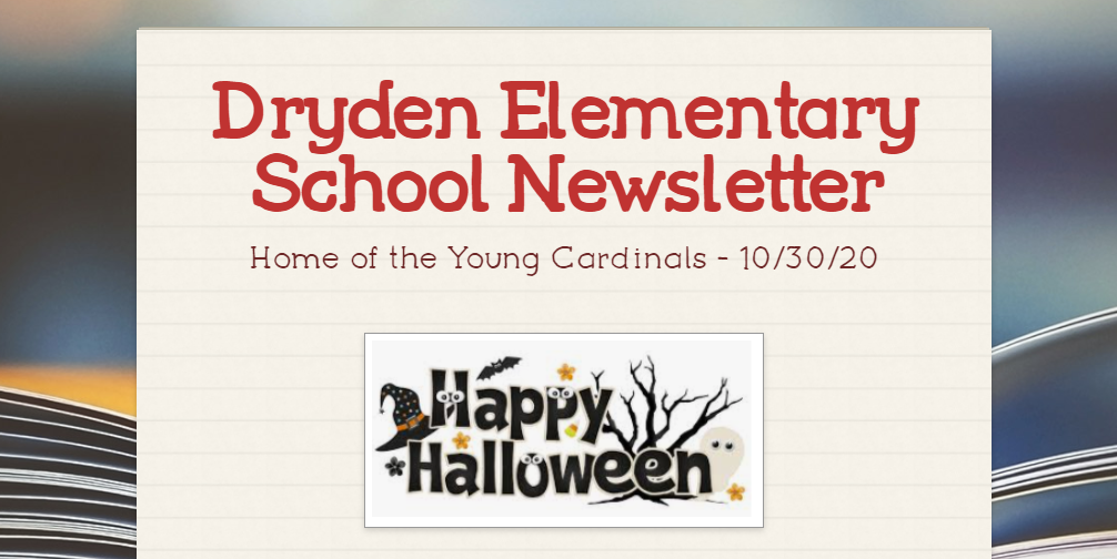 Dryden Elementary School Newsletter 10/30/20